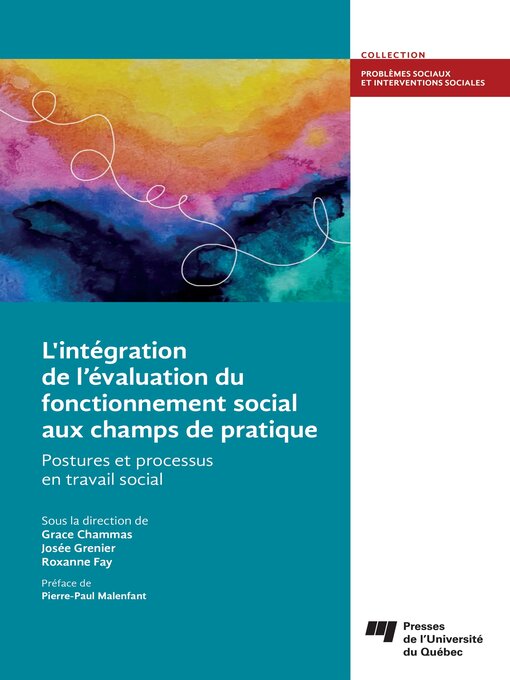 Title details for L'intégration de l'évaluation du fonctionnement social aux champs de pratique by Grace Chammas - Available